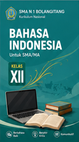 Buku Siswa Bahasa Indonesia SMA/MA Kelas XII